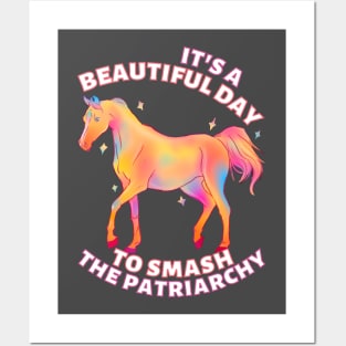 Beautiful Day to Smash the Patriarchy Horse Posters and Art